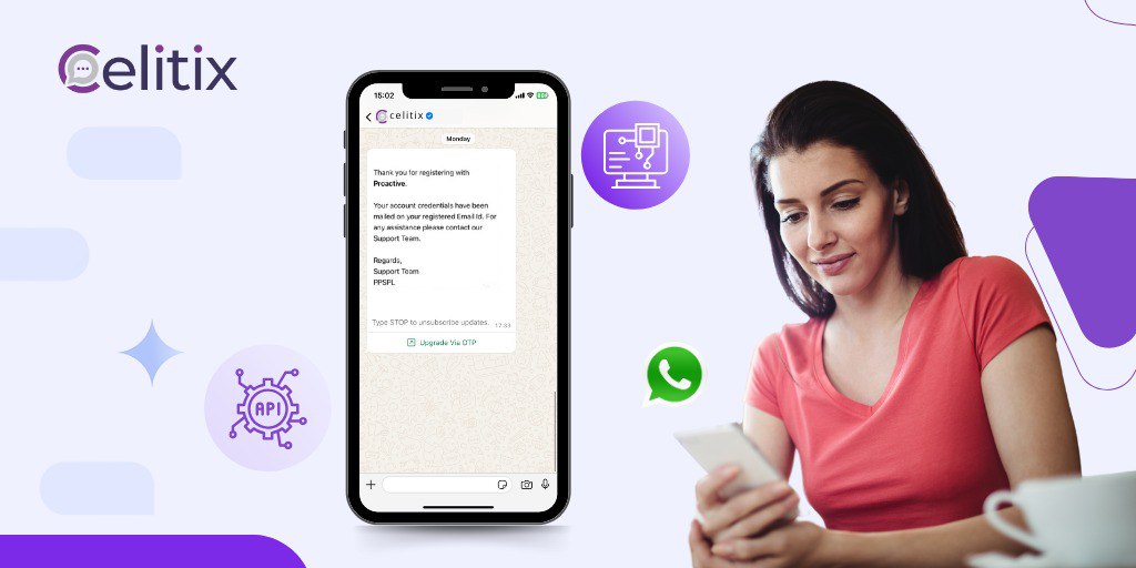 Customer reading onboarding message with OTP upgrade link on WhatsApp, powered by Celitix API